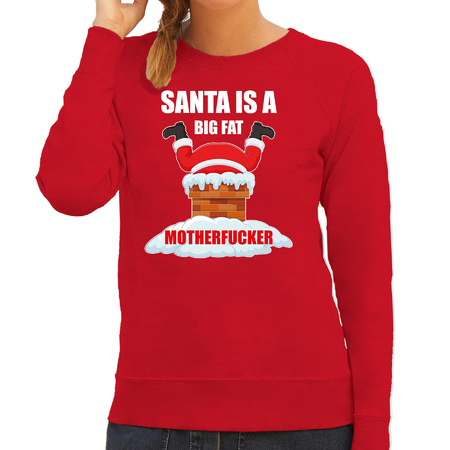 Foute Kerstsweater / outfit Santa is a big fat motherfucker rood voor dames