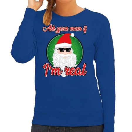 Christmas sweater Ask your mom blue for women