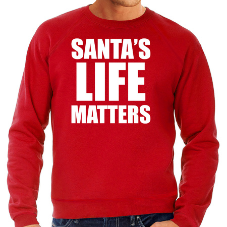 Santas life matters Kerst sweater / Kerst outfit rood voor heren